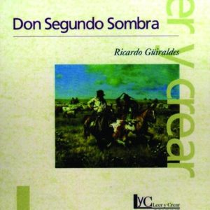 Don Segundo Sombra (2ª edición)