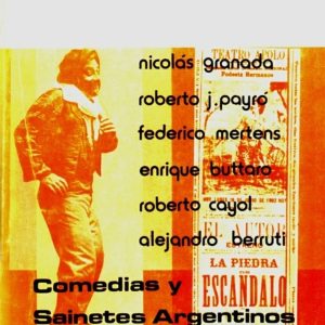 Comedias y sainetes argentinos