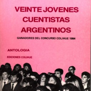 Veinte jóvenes cuentistas argentinos
