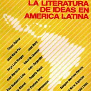 La literatura de ideas en América Latina