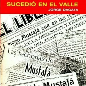Sucedió en el valle