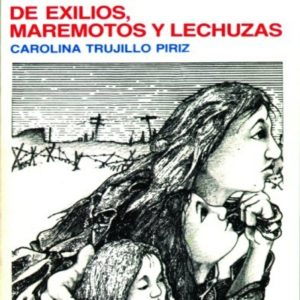 De exilios, maremotos y lechuzas