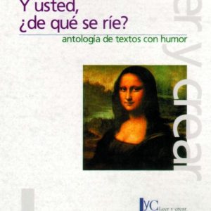 Y usted, ¿de qué se ríe?