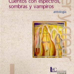 Cuentos con espectros, sombras y vampiros
