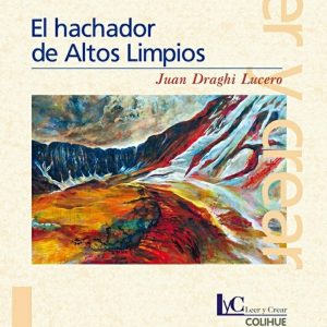 El hachador de Altos Limpios