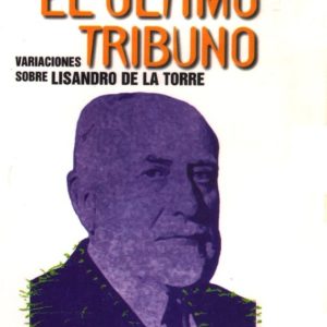 El último tribuno