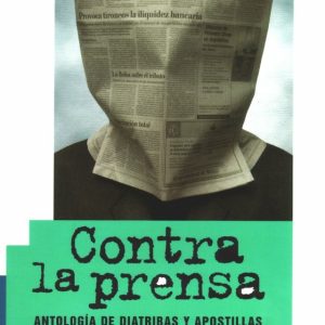 Contra la prensa