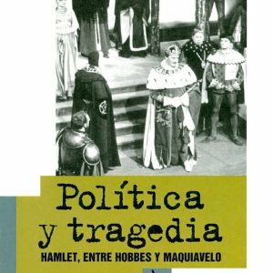 Política y tragedia