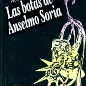 Las botas de Anselmo Soria