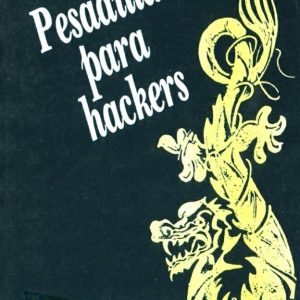 Pesadilla para hackers