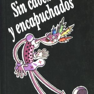 Sin cabeza y encapuchados
