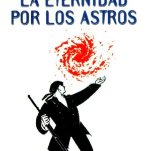 La eternidad por los astros