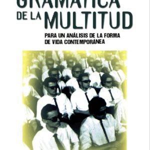 Gramática de la multitud