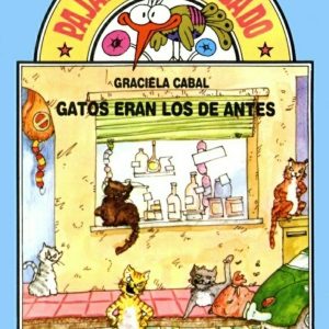 Gatos eran los de antes