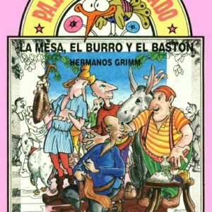 La mesa, el burro y el bastón