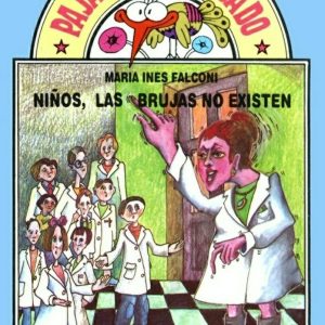 Niños, las brujas no existen