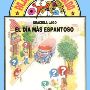 El día más espantoso
