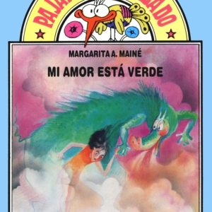 Mi amor está verde