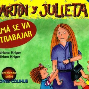 Mamá se va a trabajar