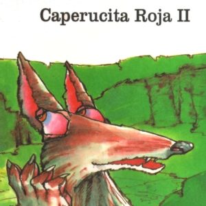 Caperucita roja II