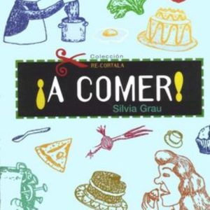 ¡A comer!