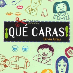 ¡Qué caras!