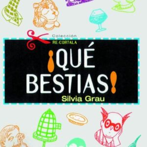 ¡Qué bestias!