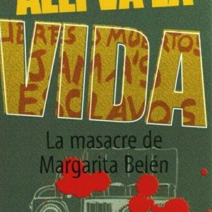 Allí va la vida