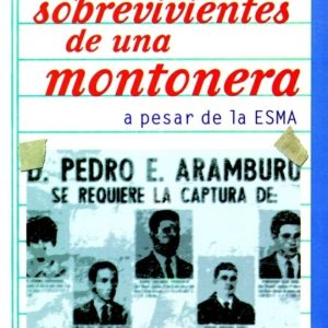 Sueños sobrevivientes de una montonera