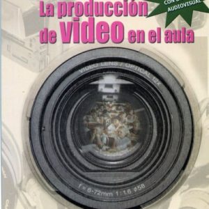 La producción de video en el aula