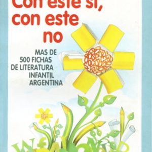 Con este sí, con este no