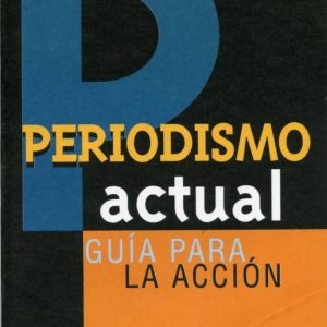 Periodismo actual