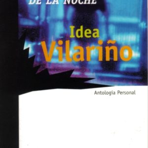 En lo más implacable de la noche