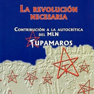 La revolución necesaria