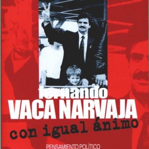 Fernando Vaca Narvaja, con igual ánimo