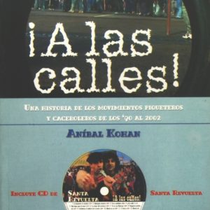 ¡A las calles!