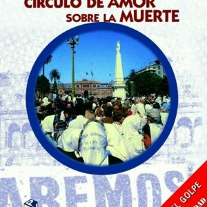 Círculo de amor sobre la muerte (2ª edición)