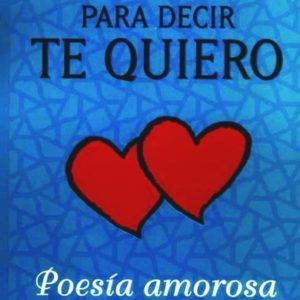 Para decir te quiero