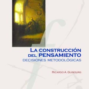 La construcción del pensamiento
