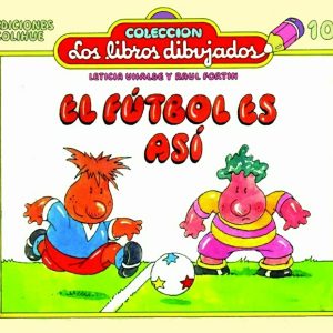 El fútbol es así