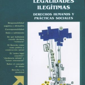 Legalidades ilegítimas