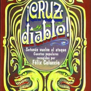 ¡Cruz diablo!