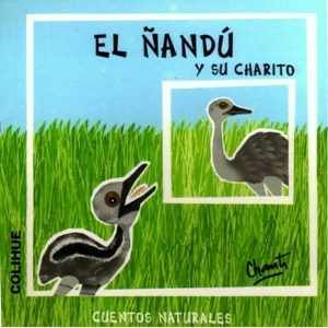 El Ñandú y su charito