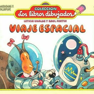 Viaje espacial (Edición especial en cartón plastificado)