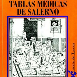 Comentarios a las tablas médicas de Salerno
