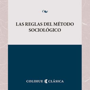 Las reglas del método sociológico