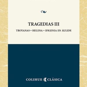 Tragedias III