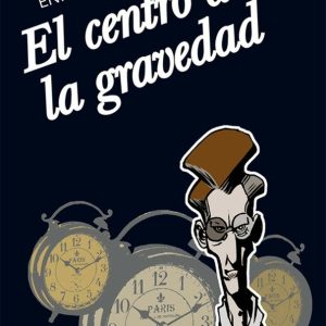 El centro de la gravedad