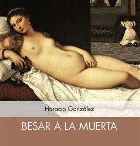 Besar a la muerta