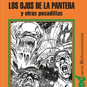 Los ojos de la pantera y otras pesadillas